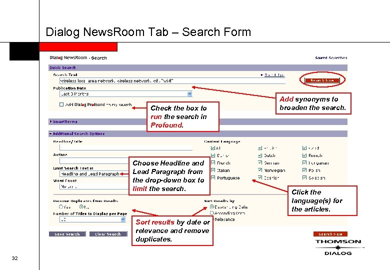 Dialog News. Room Tab – Search Form Check the box to run the search