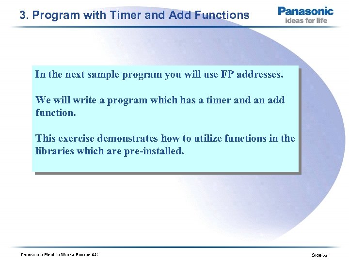 3. Program with Timer and Add Functions In the next sample program you will