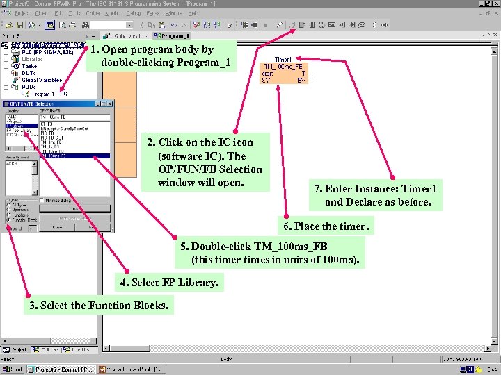1. Open program body by double-clicking Program_1 2. Click on the IC icon (software