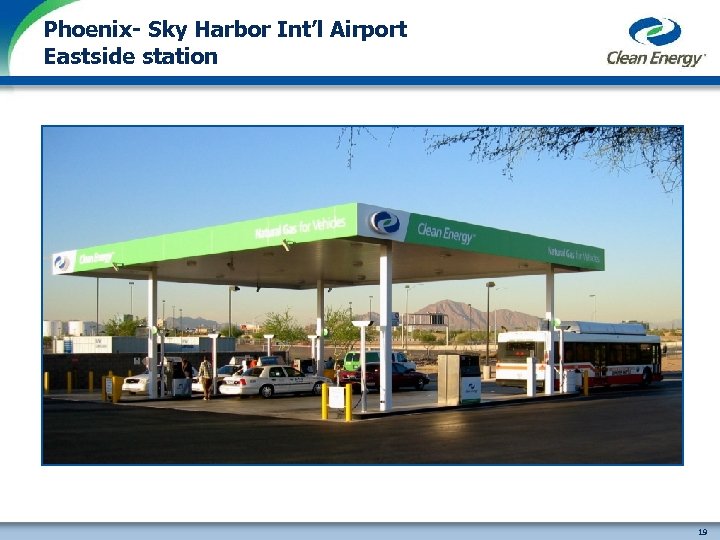 Phoenix- Sky Harbor Int’l Airport Eastside station 19 