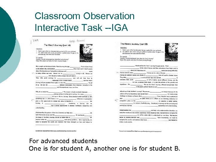 Classroom Observation Interactive Task --IGA For advanced students One is for student A, another