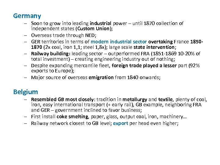 Germany – Soon to grow into leading industrial power – until 1870 collection of