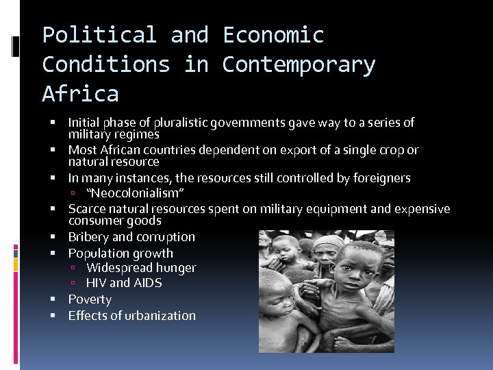 Political and Economic Conditions in Contemporary Africa Initial phase of pluralistic governments gave way