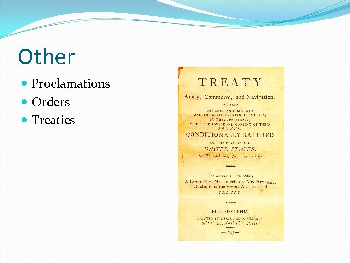 Other Proclamations Orders Treaties 
