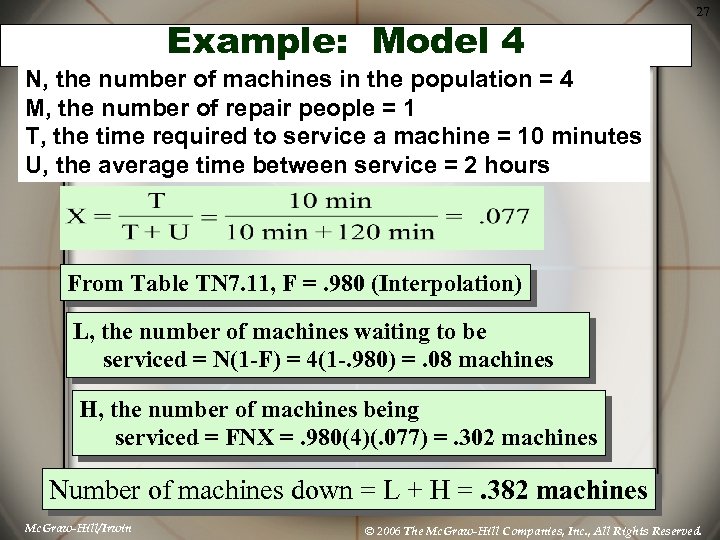 Example: Model 4 27 N, the number of machines in the population = 4