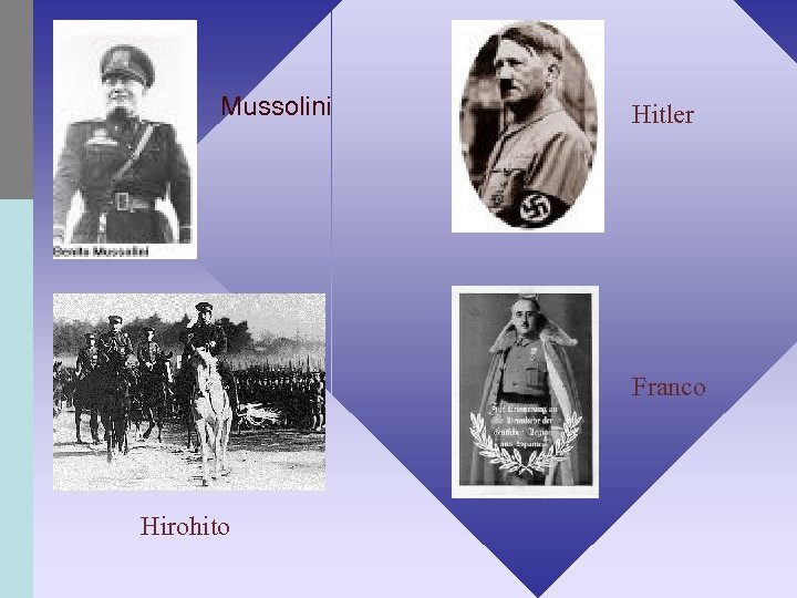 Mussolini Hitler Franco Hirohito 