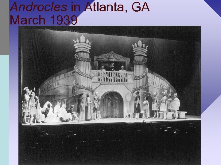 Androcles in Atlanta, GA March 1939 