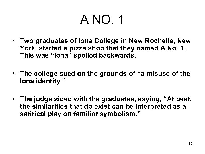A NO. 1 • Two graduates of Iona College in New Rochelle, New York,
