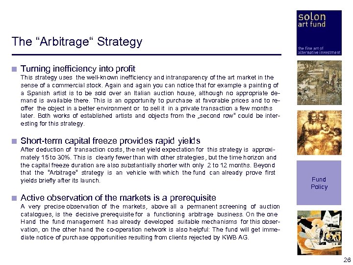 The “Arbitrage“ Strategy < Turning inefficiency into profit < This strategy uses the well-known