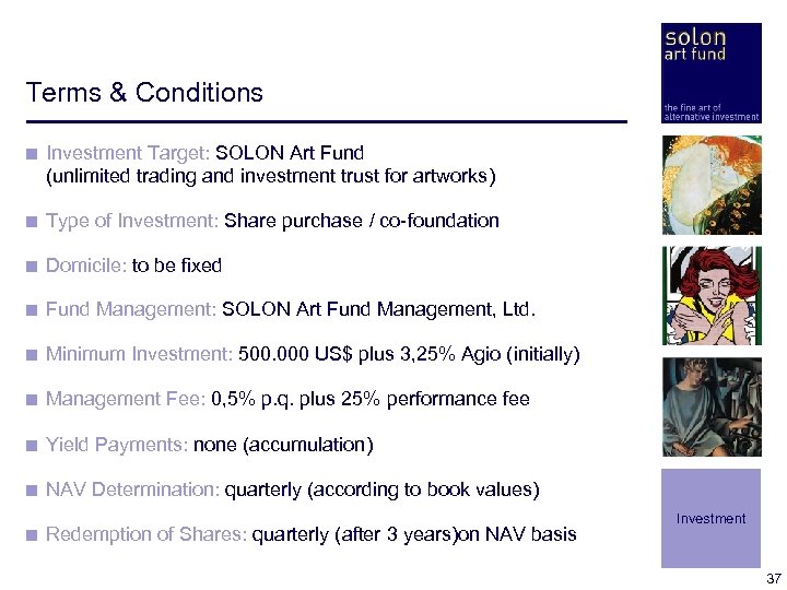 Terms & Conditions < Investment Target: SOLON Art Fund (unlimited trading and investment trust