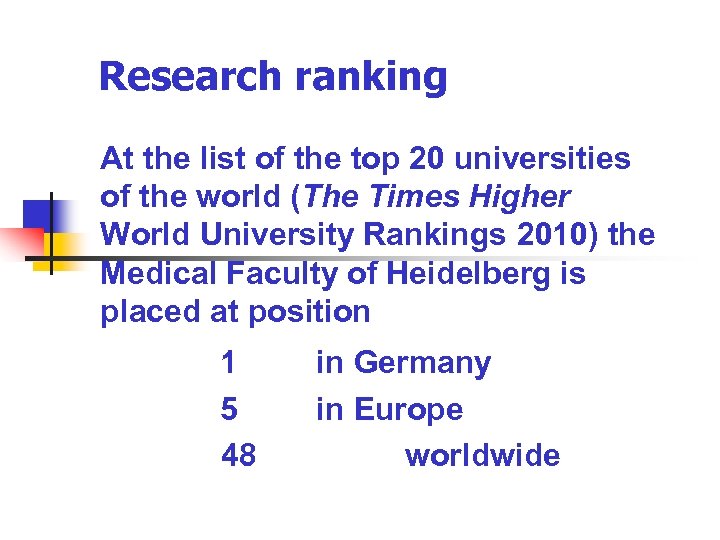 Research ranking At the list of the top 20 universities of the world (The