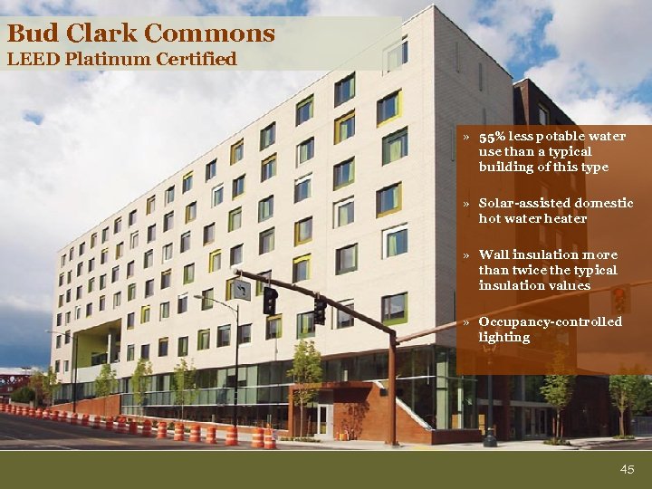 Bud Clark Commons LEED Platinum Certified » 55% less potable water use than a