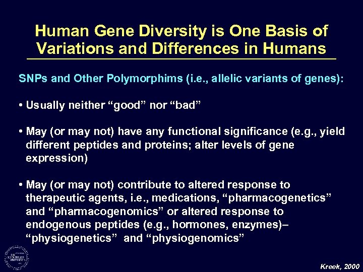 Human Gene Diversity is One Basis of Variations and Differences in Humans SNPs and