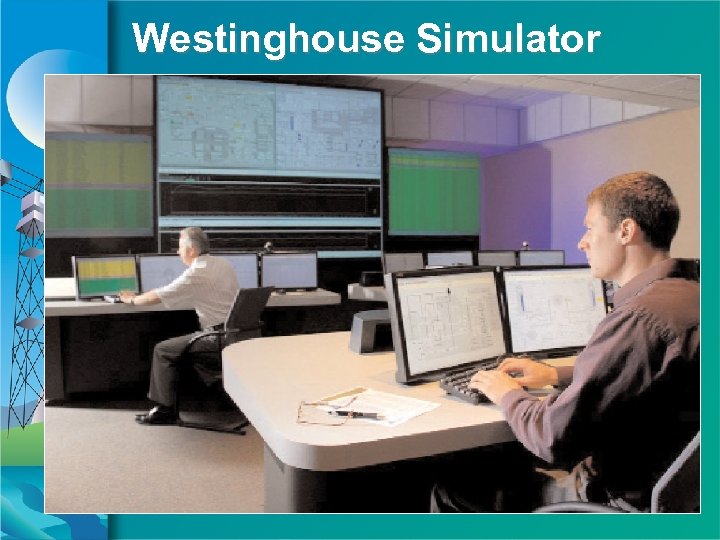 Westinghouse Simulator 