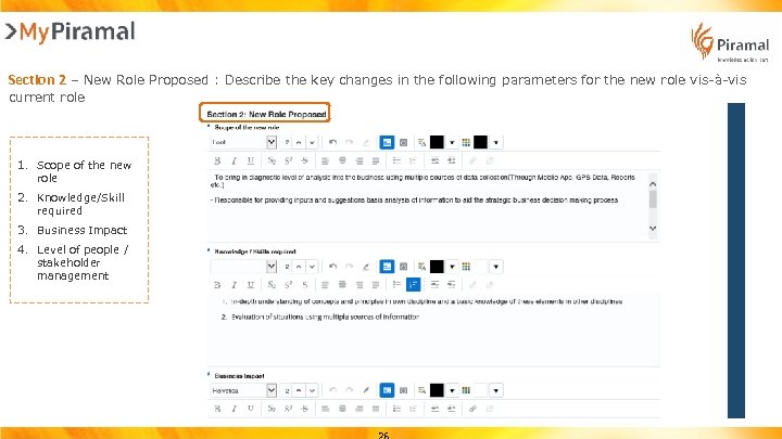 Section 2 – New Role Proposed : Describe the key changes in the following