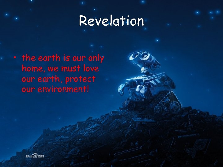 Revelation • the earth is our only home, we must love our earth, protect