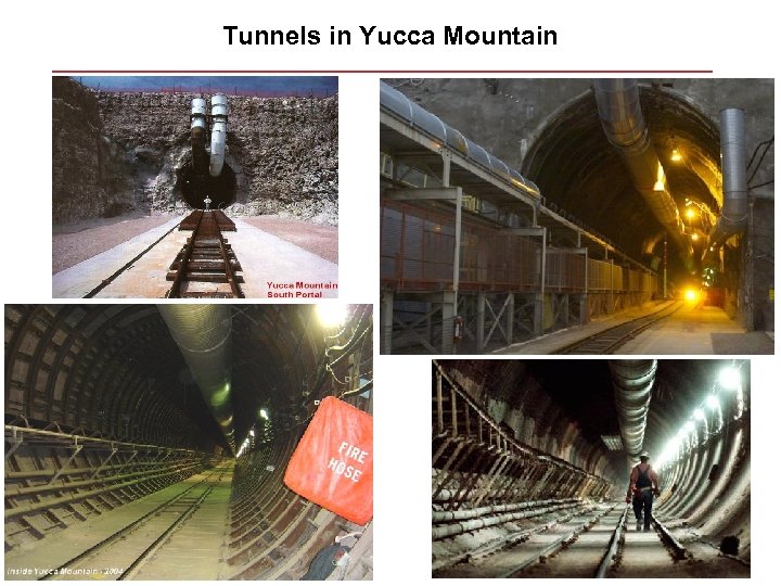 Tunnels in Yucca Mountain 