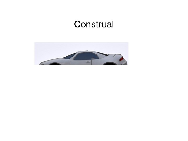 Construal 