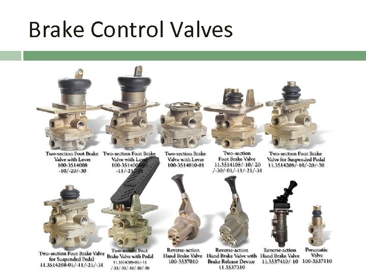 Brake Control Valves 