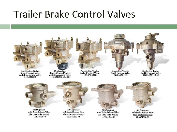 Trailer Brake Control Valves 
