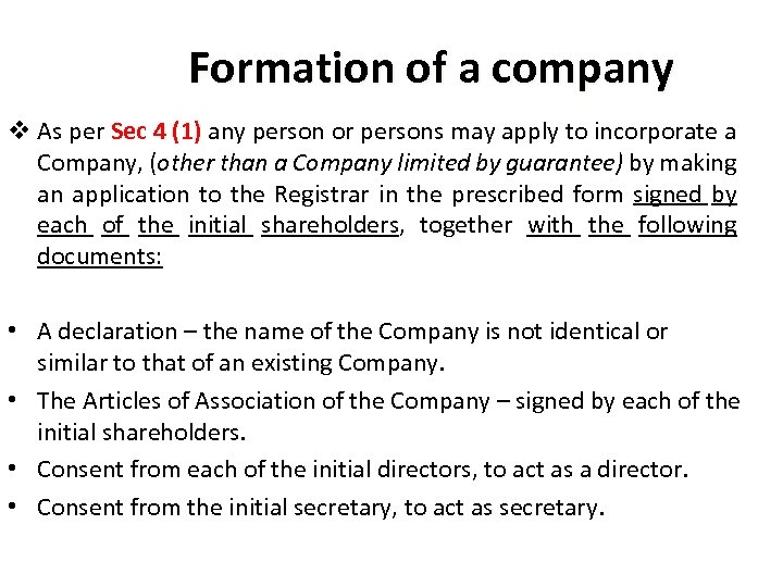 Incorporation Related Matters Companies The law