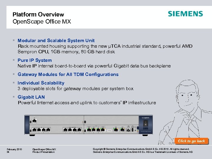 Platform Overview Open. Scape Office MX § Modular and Scalable System Unit Rack mounted