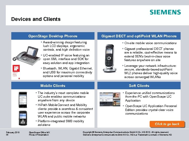 Devices and Clients Open. Stage Desktop Phones Gigaset DECT and opti. Point WLAN Phones