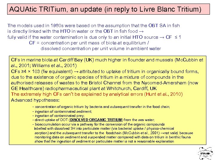AQUAtic TRITium, an update (in reply to Livre Blanc Tritium) The models used in