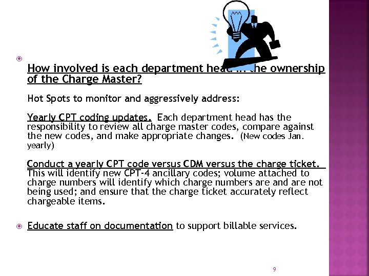  How involved is each department head in the ownership of the Charge Master?