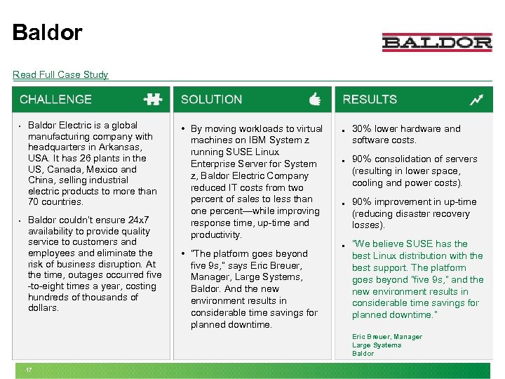 Baldor Read Full Case Study • • Baldor Electric is a global manufacturing company