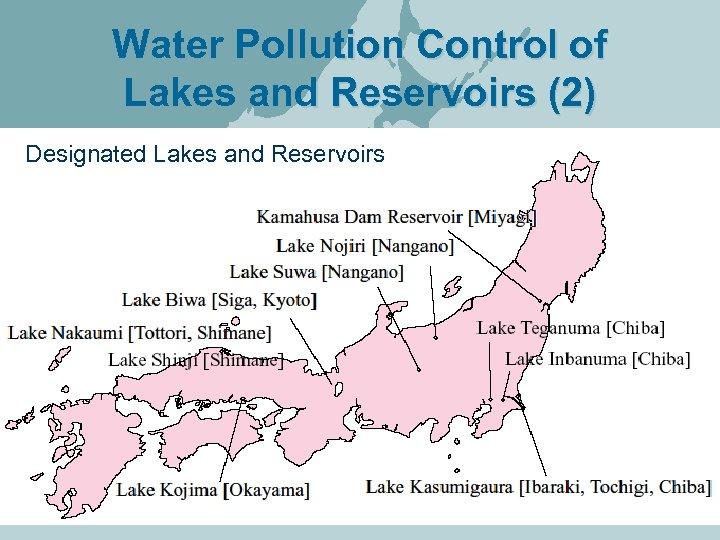 Water Pollution Control of Lakes and Reservoirs (2) Designated Lakes and Reservoirs 