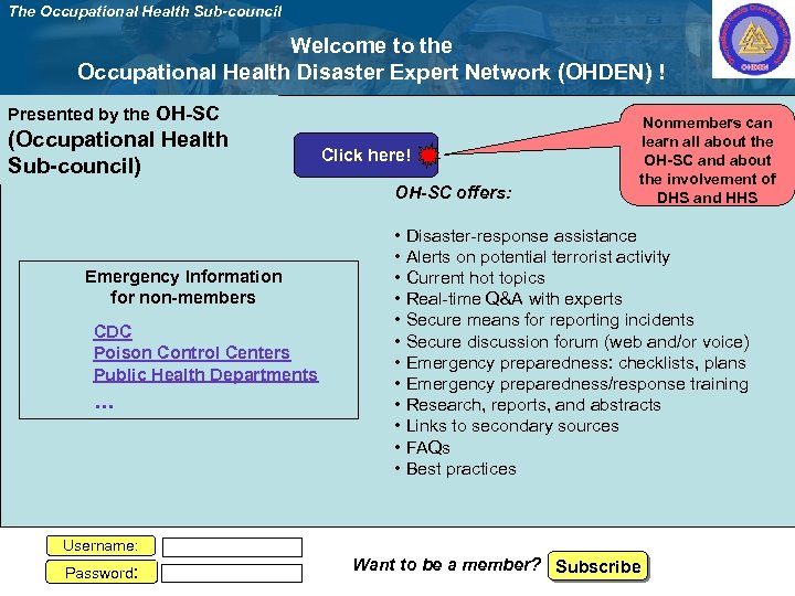 The Occupational Health Sub-council Welcome to the Occupational Health Disaster Expert Network (OHDEN) !