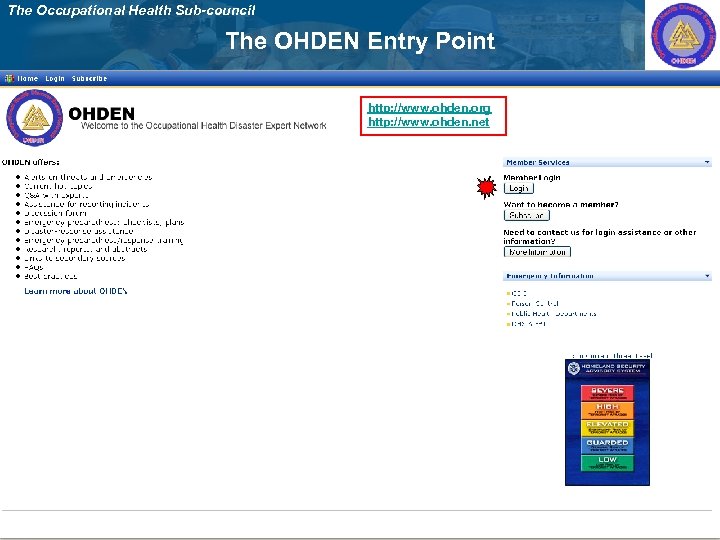 The Occupational Health Sub-council The OHDEN Entry Point http: //www. ohden. org http: //www.