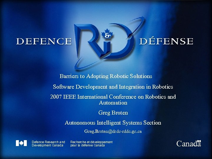 Barriers to Adopting Robotic Solutions Software Development and Integration in Robotics 2007 IEEE International