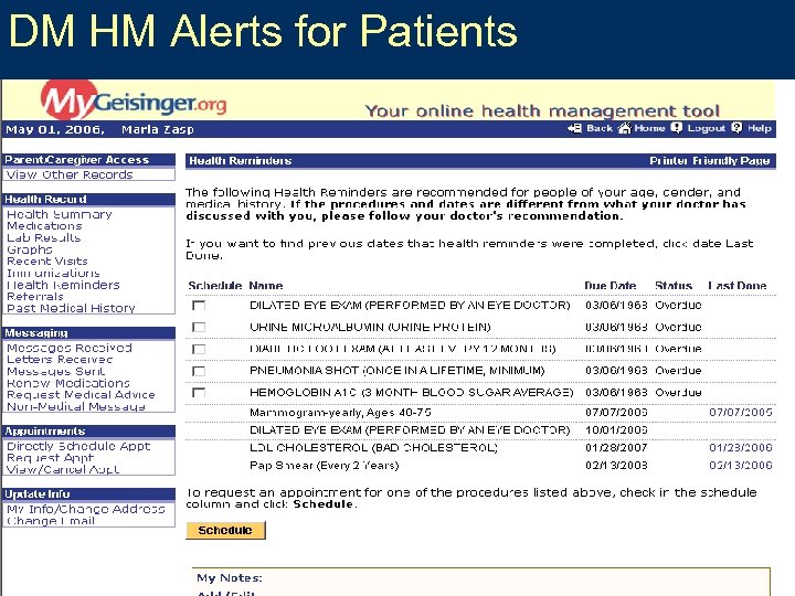 DM HM Alerts for Patients Heal • Teach • Discover • Serve 