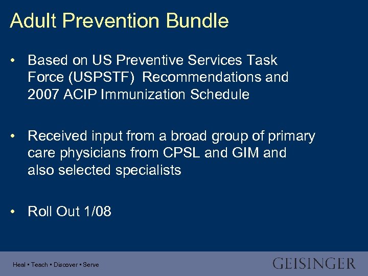 Adult Prevention Bundle • Based on US Preventive Services Task Force (USPSTF) Recommendations and