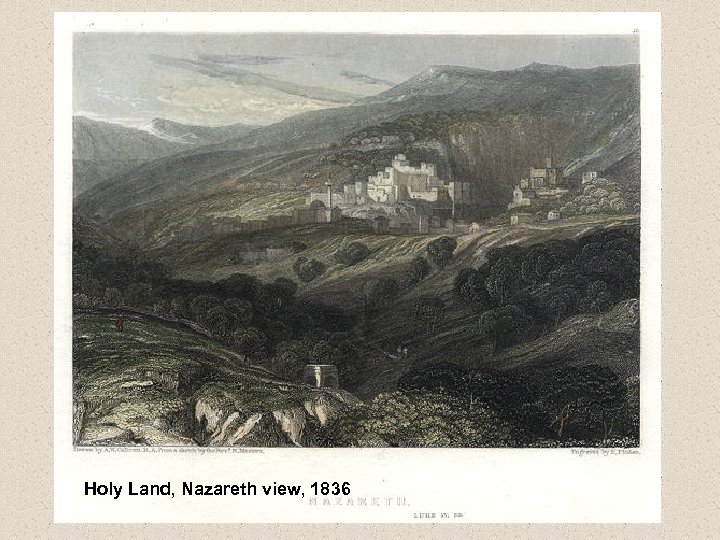 Holy Land, Nazareth view, 1836 