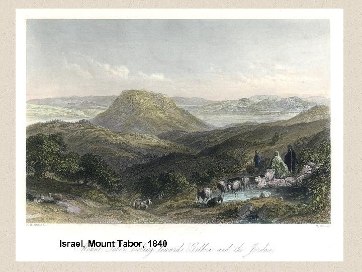 Israel, Mount Tabor, 1840 