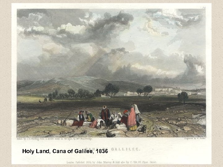 Holy Land, Cana of Galilee, 1836 