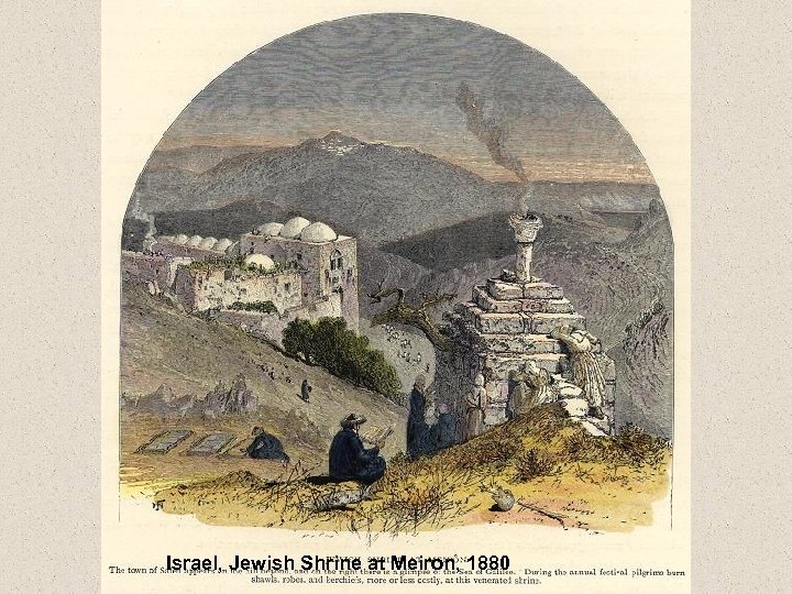 Israel, Jewish Shrine at Meiron, 1880 