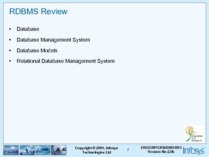 RDBMS Review • Database Management System • Database Models • Relational Database Management System