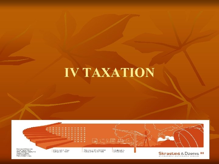 IV TAXATION 