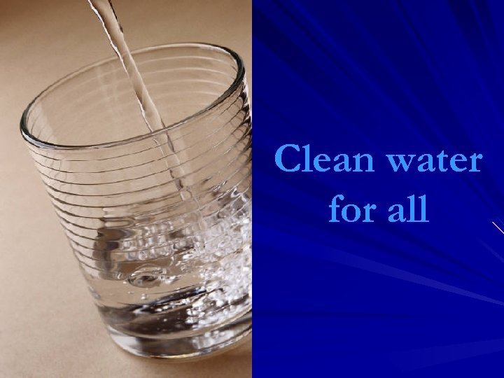Clean water for all 