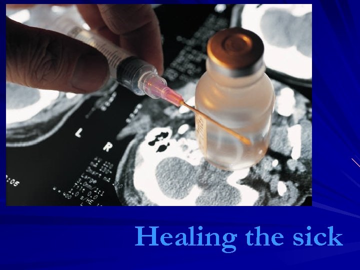 Healing the sick 
