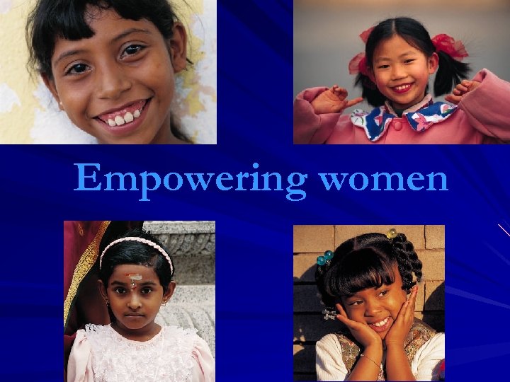 Empowering women 