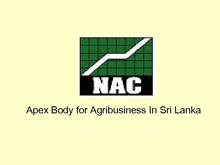 Apex Body for Agribusiness In Sri Lanka 