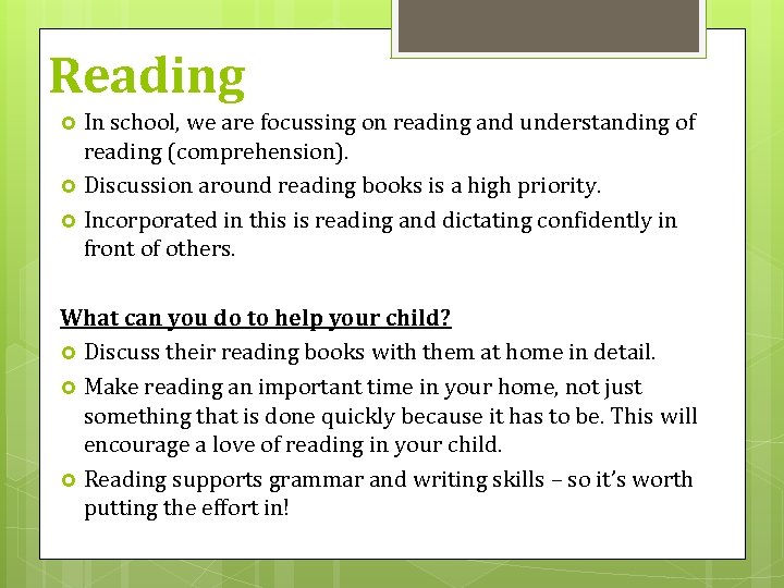 Reading In school, we are focussing on reading and understanding of reading (comprehension). Discussion