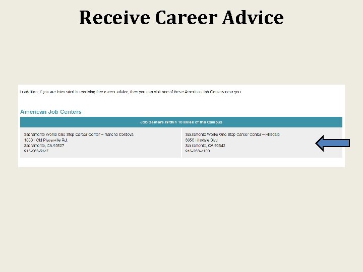 Receive Career Advice 