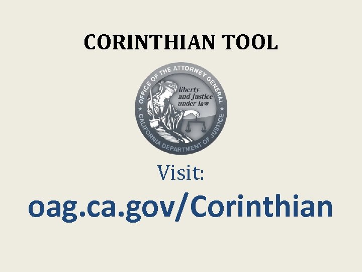 CORINTHIAN TOOL Visit: oag. ca. gov/Corinthian 