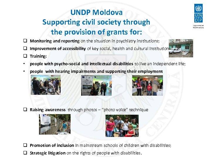 UNDP Moldova Supporting civil society through the provision of grants for: q Monitoring and